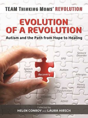 cover image of Evolution of a Revolution: Autism and the Path from Hope to Healing